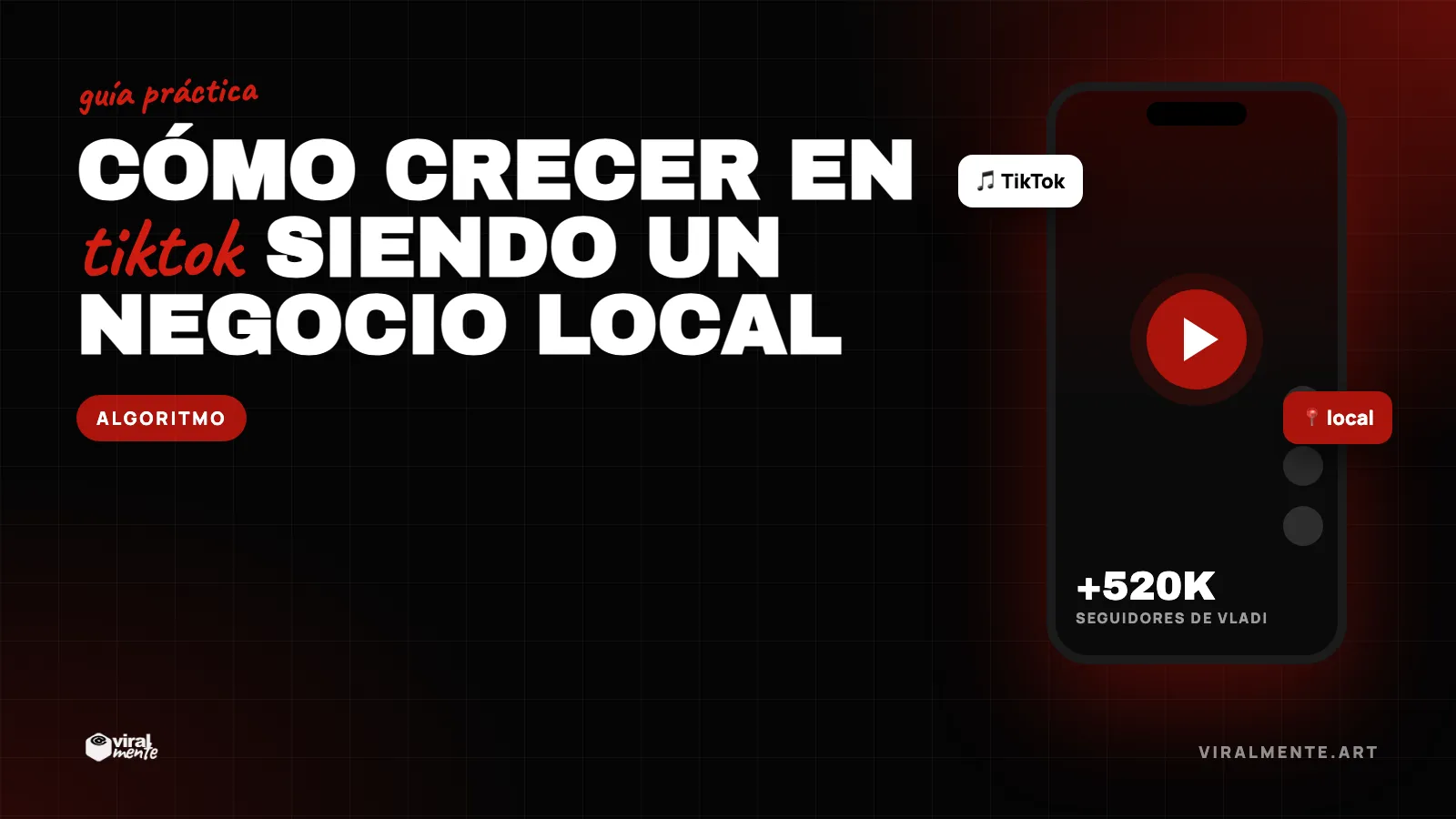 Cómo crecer en TikTok siendo un negocio local