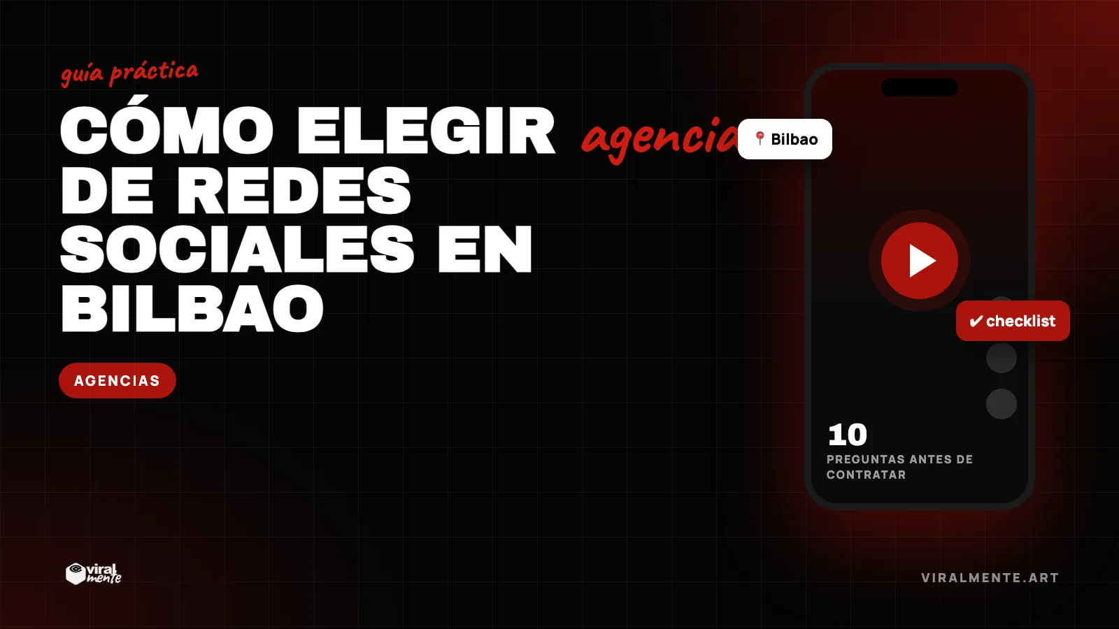 Cómo elegir una agencia de redes sociales en Bilbao: 10 preguntas antes de contratar