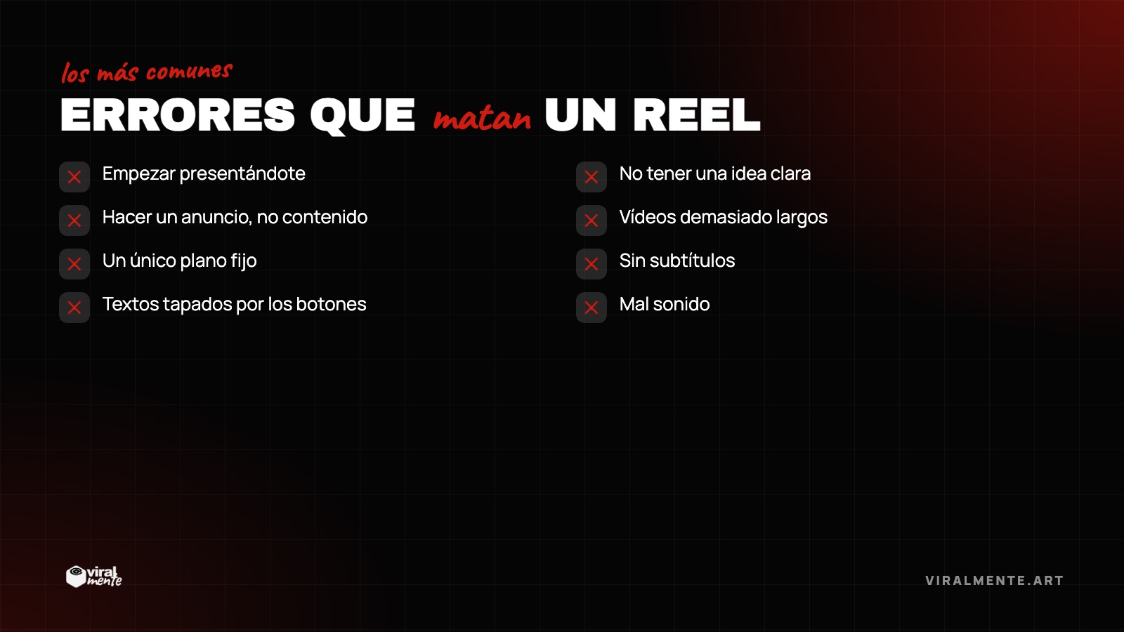 Errores que matan un Reel — los más comunes