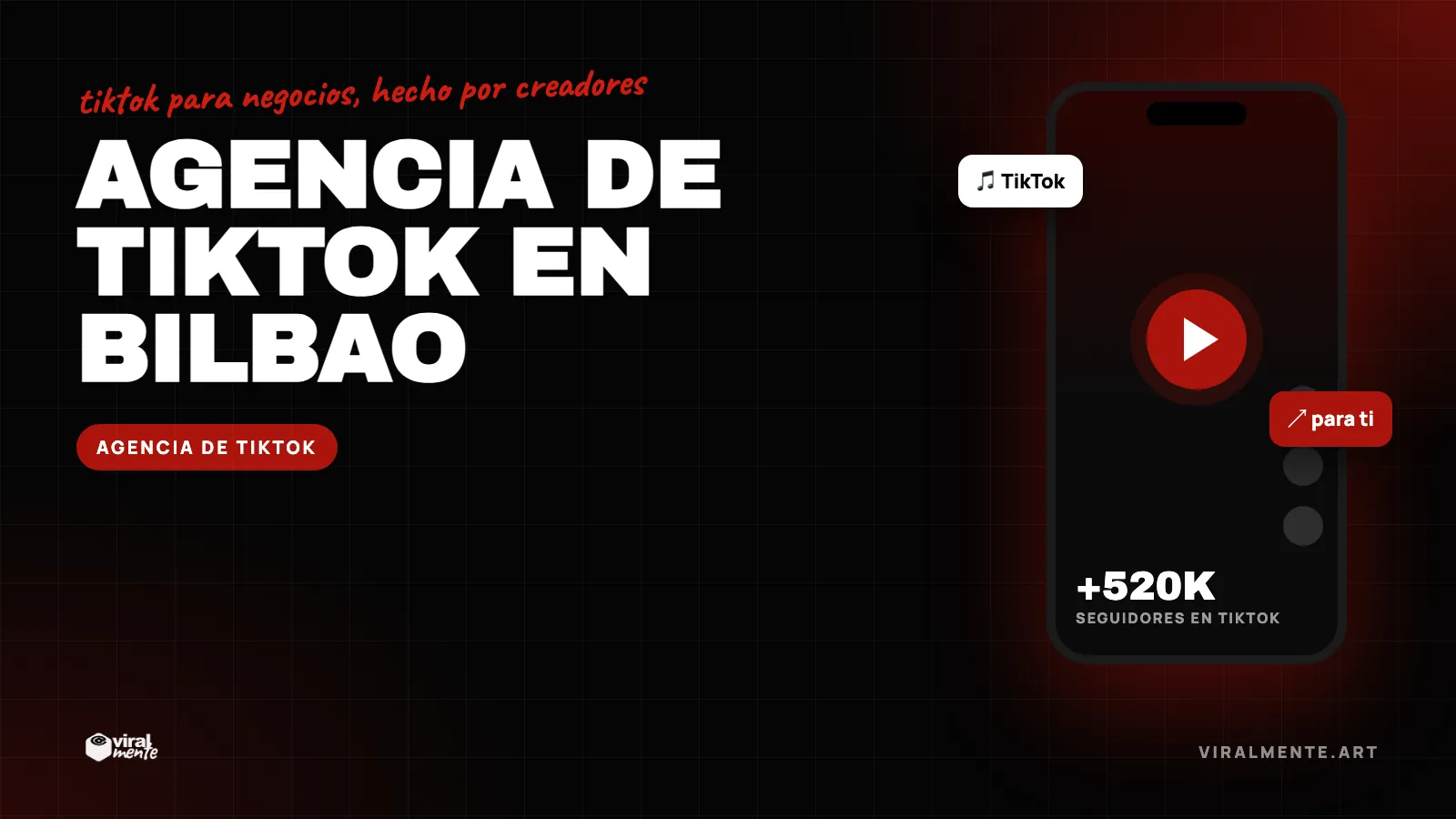 Agencia de TikTok en Bilbao