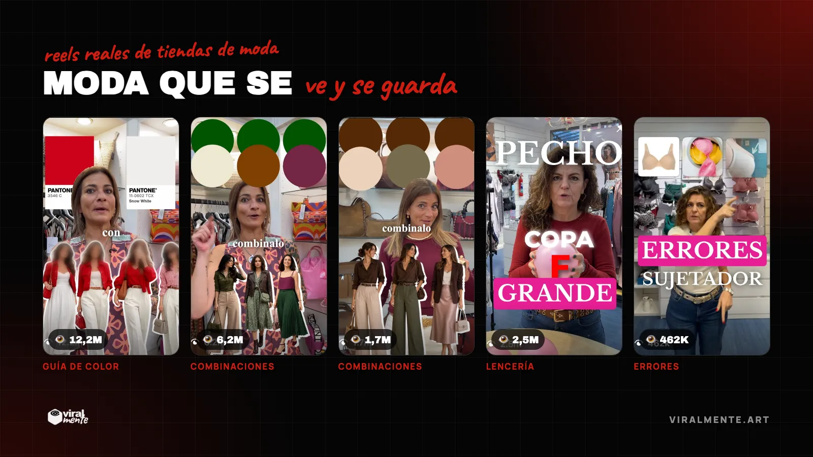 Reels reales de tiendas de moda y lencería con sus visualizaciones